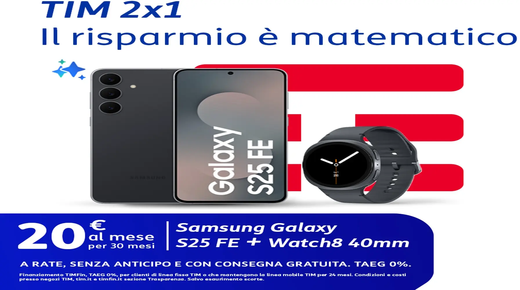 SAMSUNG S25 FE + WATCH 8