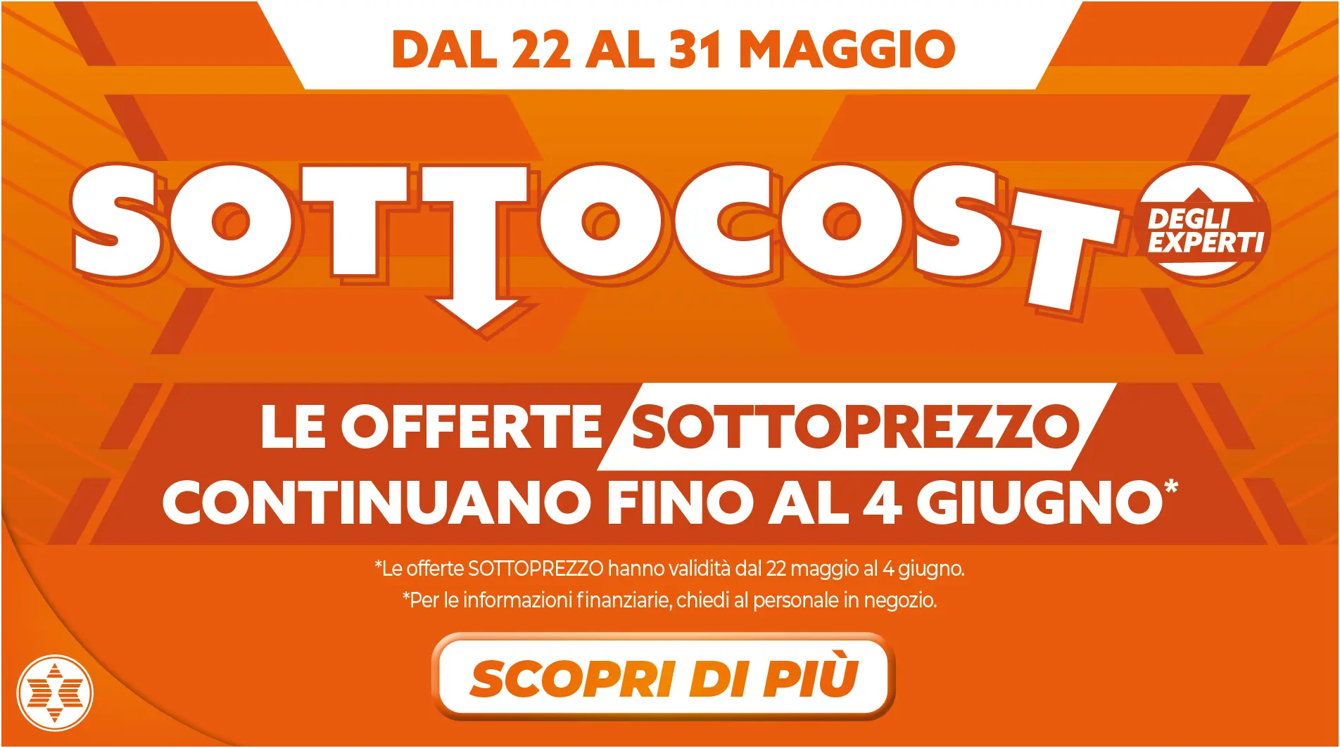 Sottocosto/sottoprezzo 22.05-04.06