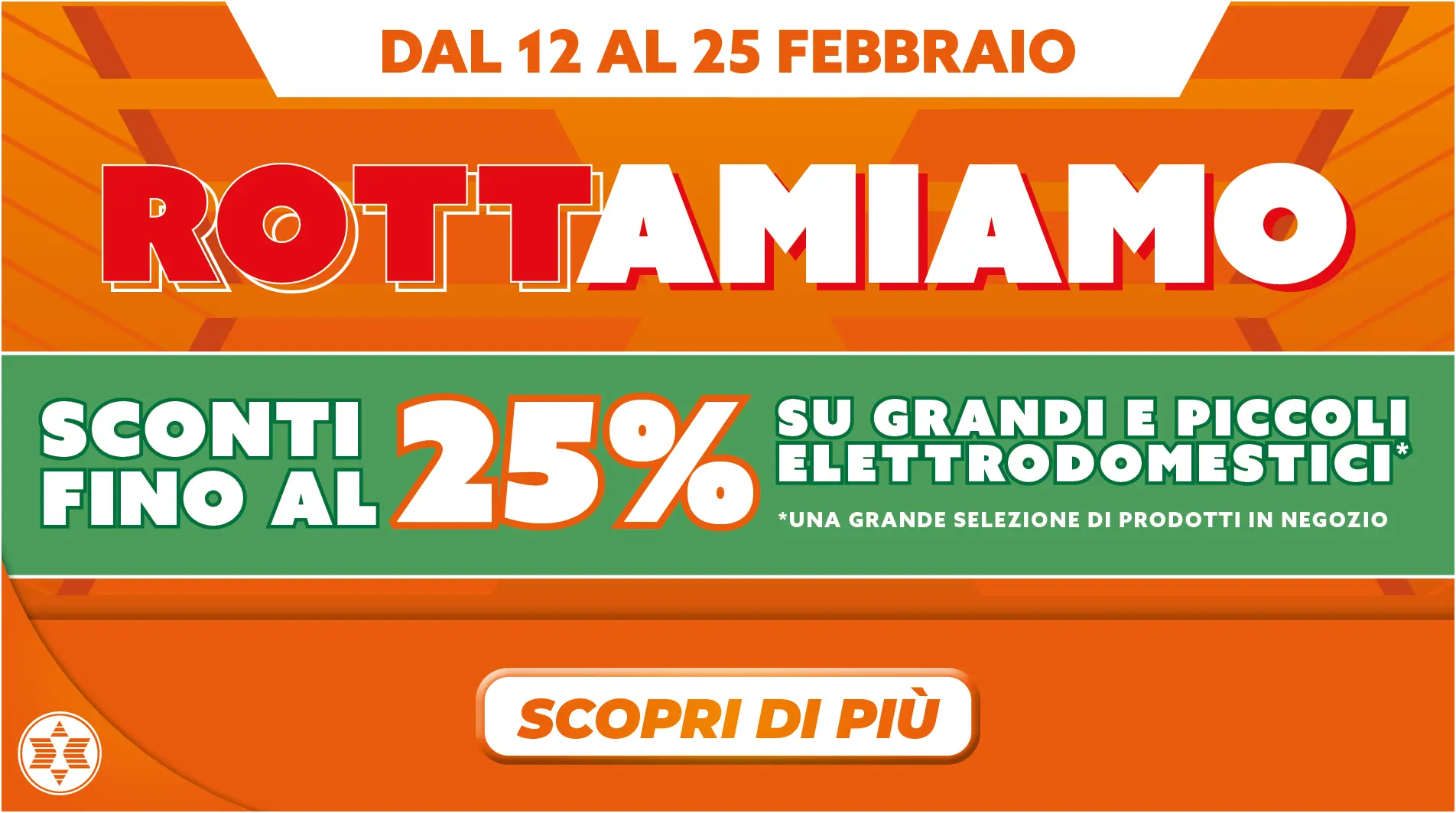 CONTINUA ROTTAMAZIONE (12.02-25.02)