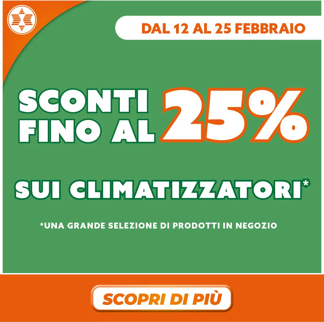 SCONTO FINO AL 25% CLIMA 12-25 FEBBRAIO