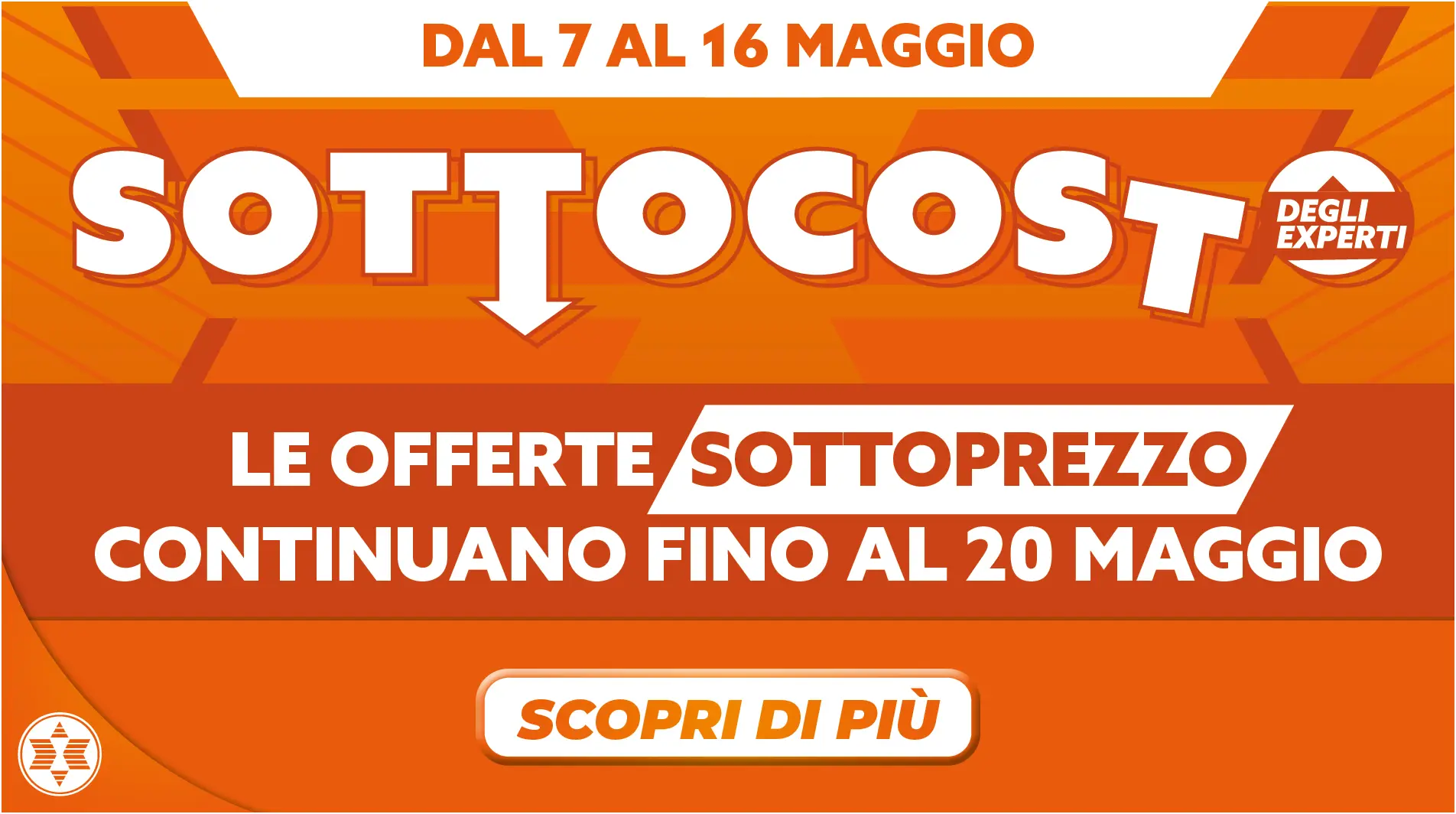 SOTTOCOSTO SOTTOPREZZI (7.05-20.05)