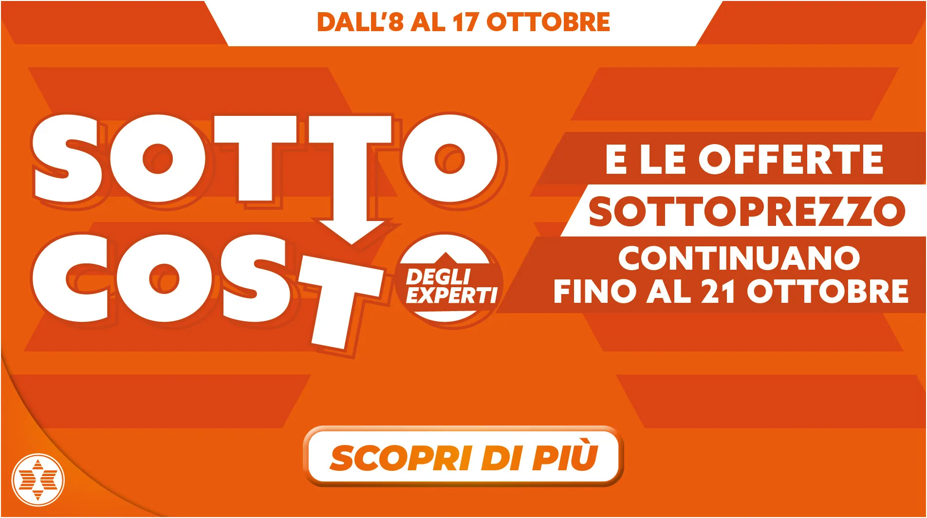 SOTTOCOSTO E SOTTOPREZZI (08.10-21.10)