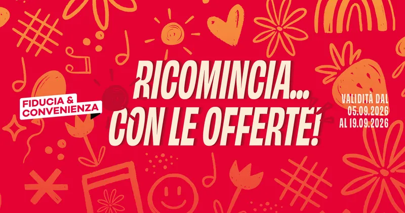 Offerte valide dal 05/09/2026 al 19/09/2026