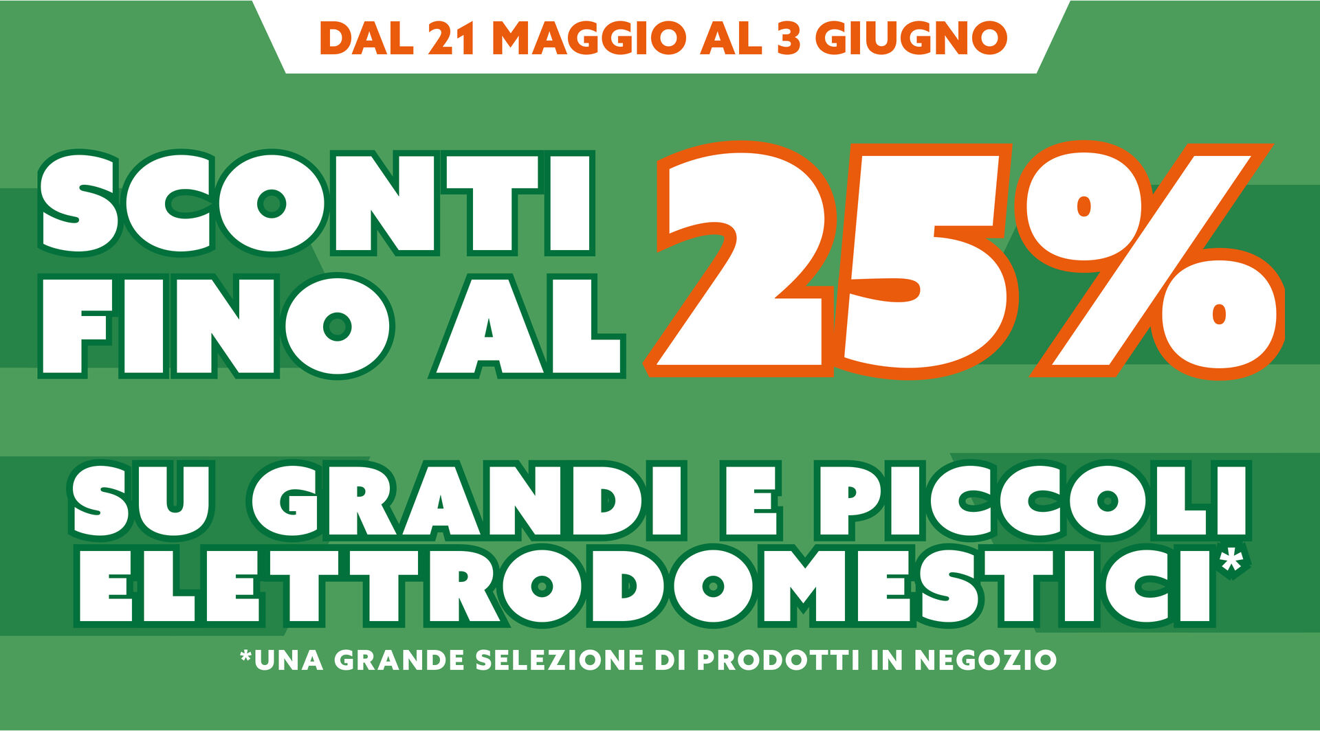 SCONTO FINO AL 25%